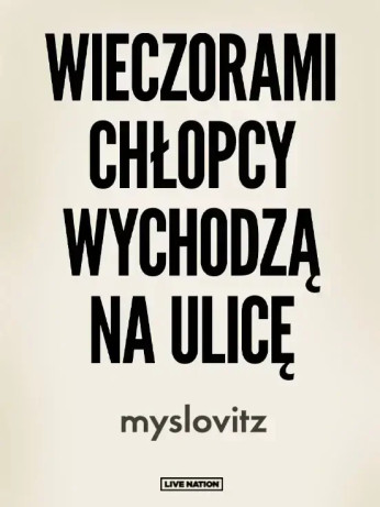 Zabrze Wydarzenie Koncert Myslovitz - 25 lat Miłości w Czasach Popkultury