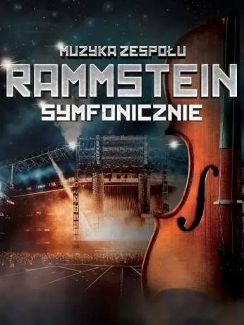 Zabrze Wydarzenie Koncert Muzyka Zespołu Rammstein Symfonicznie