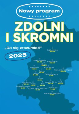 Zabrze Wydarzenie Kabaret Zdolni i Skromni - "Da się zrozumieć" 2025