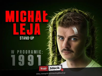 Zabrze Wydarzenie Stand-up W programie: "1991"