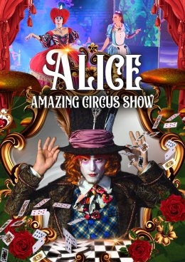 Zabrze Wydarzenie Inne wydarzenie Alice - Amazing Circus Show