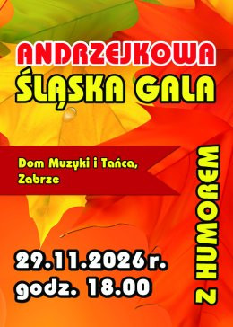 Zabrze Wydarzenie Kabaret Andrzejkowa Śląska Gala z Humorem