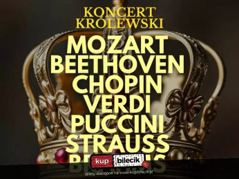 Zabrze Wydarzenie Koncert Wirtuozi na Dworze Królewskim: od Mozarta po Straussa!