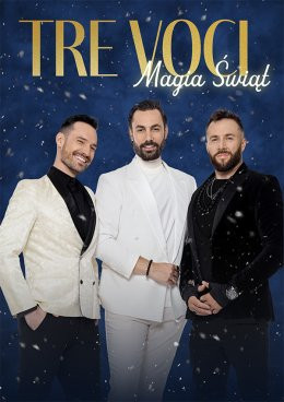 Zabrze Wydarzenie Koncert Tre Voci - Magia Świąt