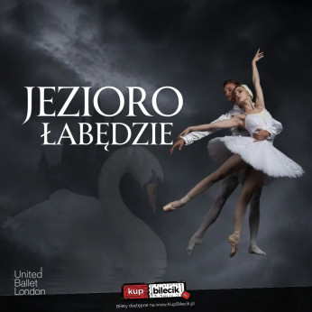 Zabrze Wydarzenie Spektakl Niepowtarzalna klasyka baletu. Po raz pierwszy w Polsce!