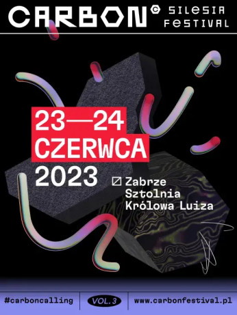 Zabrze Wydarzenie Festiwal CARBON Silesia Festival - karnet (23-24.06.2023)
