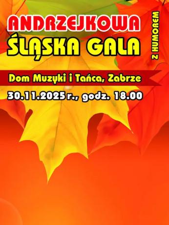Zabrze Wydarzenie Inne wydarzenie Andrzejkowa Śląska Gala z Humorem 2025