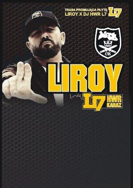 Zabrze Wydarzenie Koncert Powrót Scyzoryka * L7 Tour: Liroy + HWR & Karaz