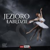 Zabrze Wydarzenie Spektakl Niepowtarzalna klasyka baletu. Po raz pierwszy w Polsce!
