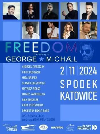 Katowice Wydarzenie Koncert Freedom – In Memory Of George Michael